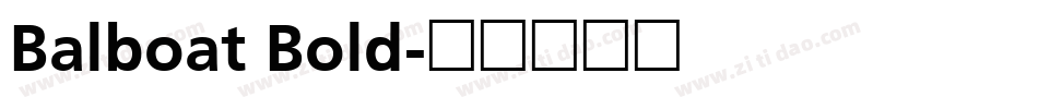 Balboat Bold字体转换